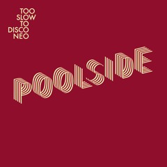 POOLSIDE - Ventura Highway Blues (Monsieur Van Pratt Dub)