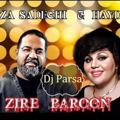 Reza Sadeghi & Hayedeh Zire Baroon Remix (Ai) Edit Dj Parsa (رضا صادقی وهایده)