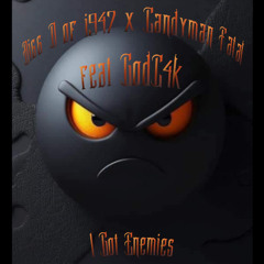 I Got Enemies by Bigg D - Candyman Fatal - GODC4K