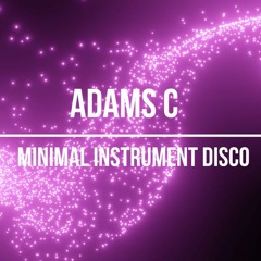 Adams C - Minimal Instrument