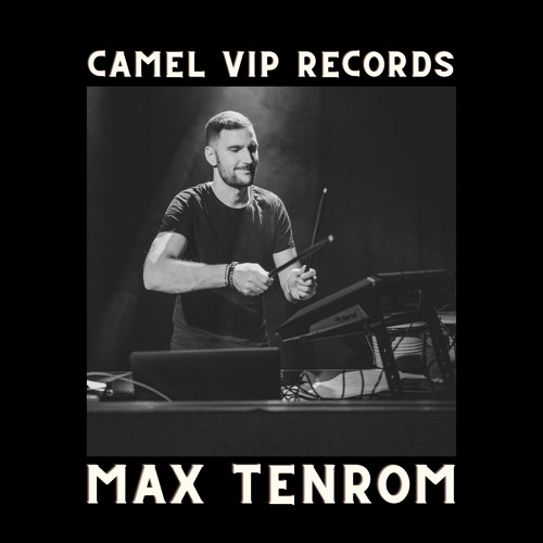 Camel Vip Records Stream ๐๐๐ฆ๐๐ฅ ๐๐๐ ๐๐๐๐จ๐ซ๐๐ฌ | Listen to Max TenRom /// Tracks // Camel VIP ...