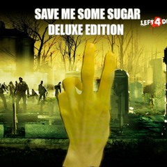 Save Me Some Sugar (Cover) [Deluxe Edition]