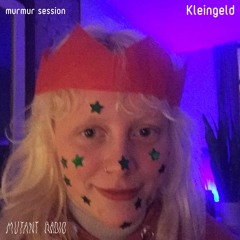 Kleingeld [murmur session] [15.02.2022]