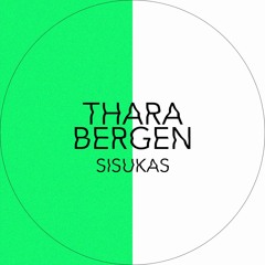 SISUKAS / THARA BERGEN / JUNE 2021