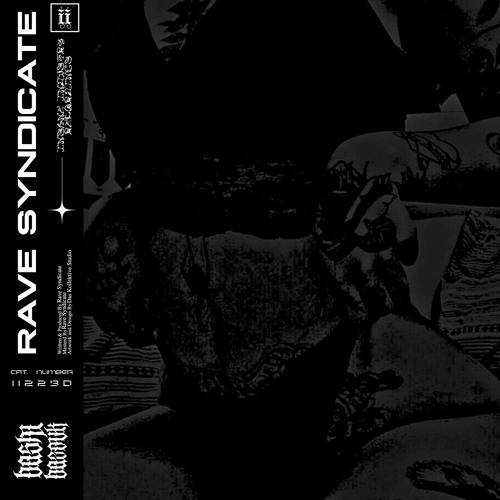 Rave Syndicate - Sack And Raid [II223D]