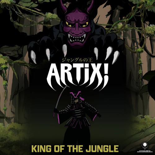 ARTIX! - KING OF THE JUNGLE EP