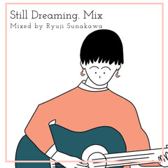 Still Dreaming.Mix