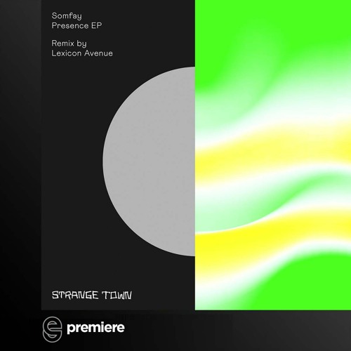 Premiere: Somfay - To Voice The Silent Song - Strange Town Recordings