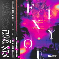 Braaheim - Fix You