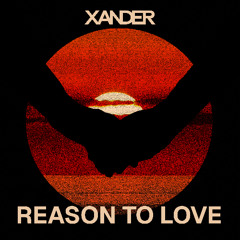Reason To Love