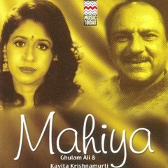 Ek Main Howan // Ghulam Ali and Kavita Krishnamurti
