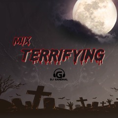 DJ Gandhal - Mix Terrifying