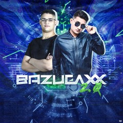 BAZUGAXX 2.0