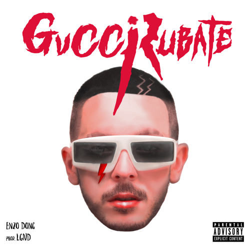 Stream Gucci rubate by Enzo Dong | Listen online for free on SoundCloud