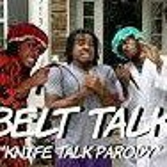 Belt talk