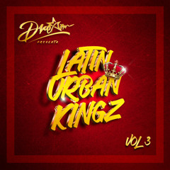 LATIN URBAN KINGZ Vol 3