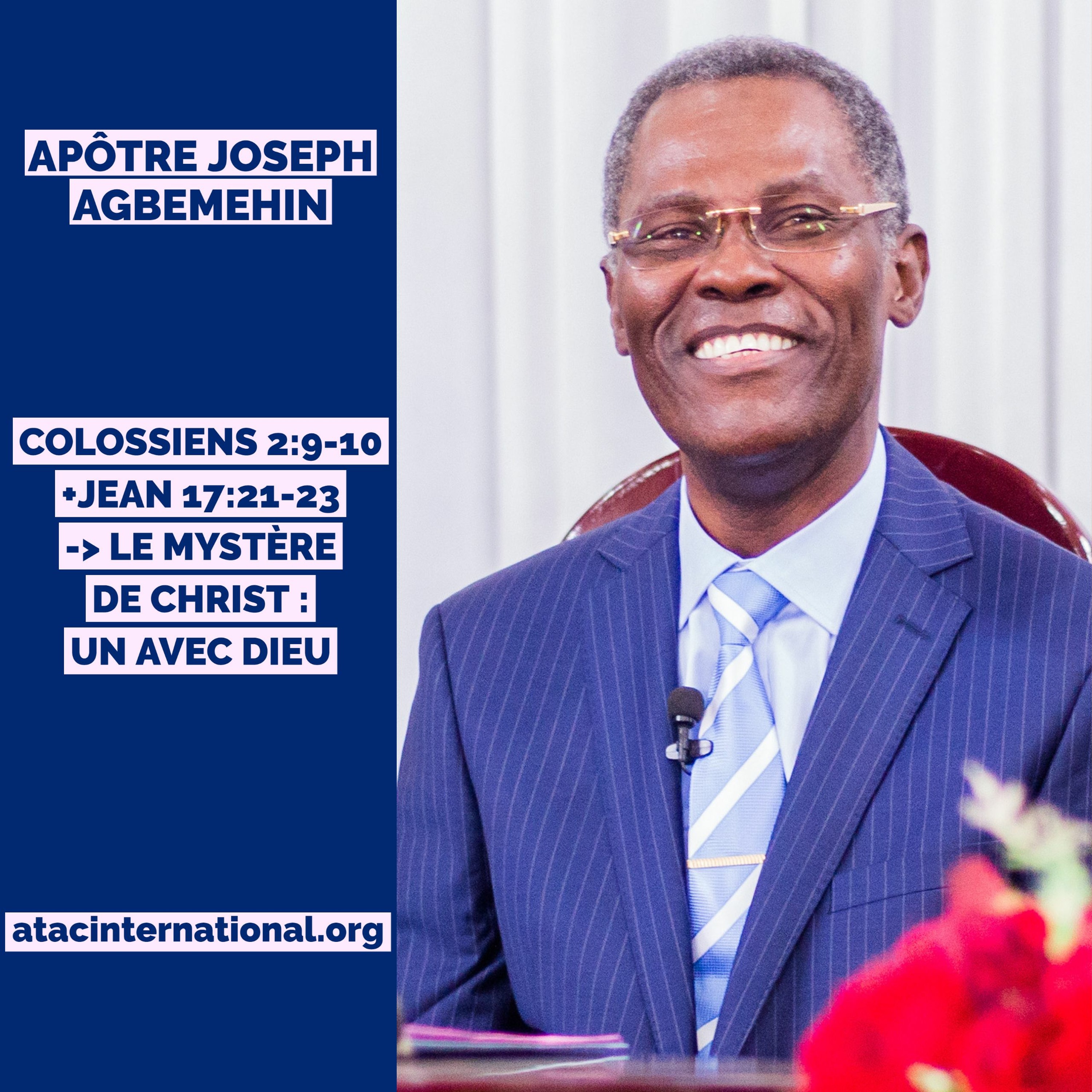 E018-13 Le Mystère de Christ : UN avec Dieu - Apôtre Joseph K. Agbemehin episode artwork
