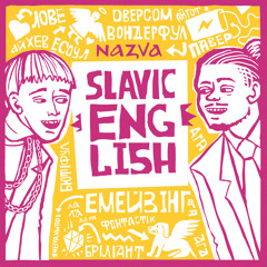 SLAVIC ENGLISH