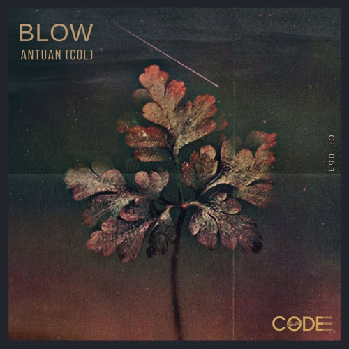Antuan (Col) - Blow