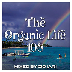 The Organic Life 108