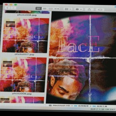 The Face (prod. loq)