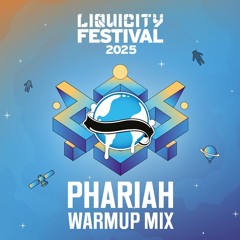 Liquicity Festival 2025 - Warmup Mix