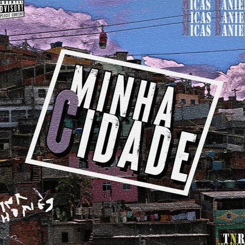 Minha Cidade [Unmastered]