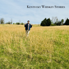Kentucky Whiskey Stories