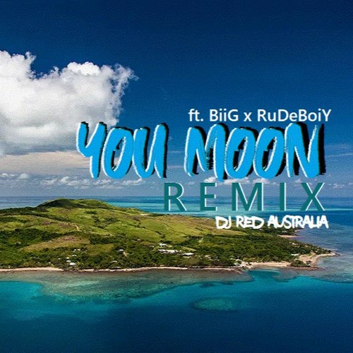 You Moon ft. BiiG x RuDeBoiY [Remix] by DJ Red