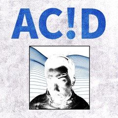 AC!D
