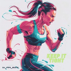 Keep It Tight (Remix)