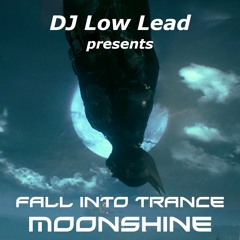 Fall Into Trance - Moonshine