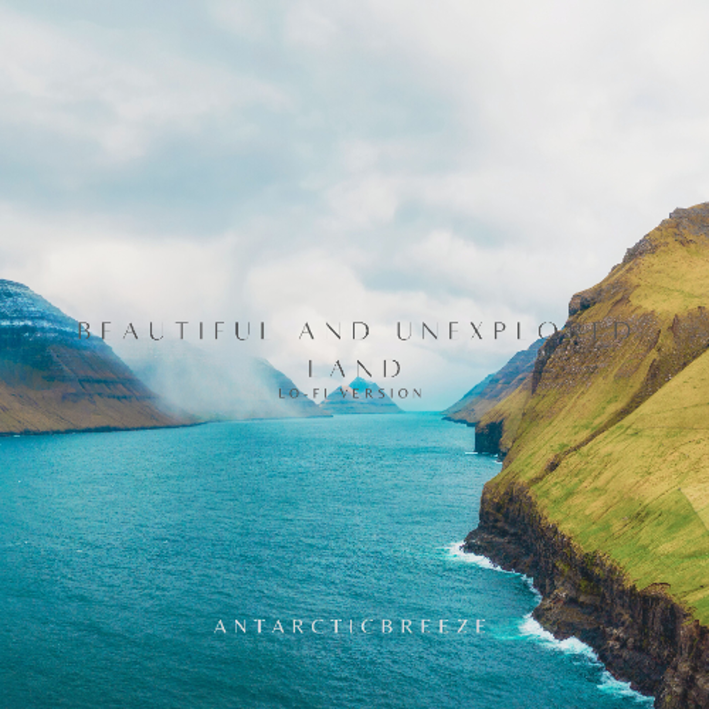 Beautiful and Unexplored Land [Lo-Fi Version] episode artwork