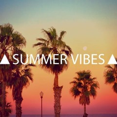 Summer Vibes 2020 Mix