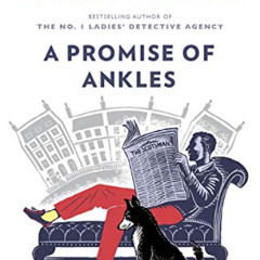 View PDF 💝 A Promise of Ankles: 44 Scotland Street (14) (44 Scotland Street Series)