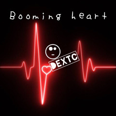Dextc - Booming Heart