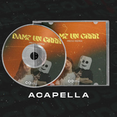 Fantomel, Kate Linn, Provi - Dame Un Grrr (Provi Extended Remix) (Acapella)