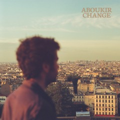 Aboukir - Change