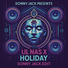 Lil Nas X - Holiday - Sonny Jack Edit