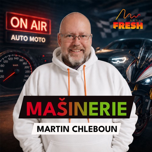 Mašinerie #116 - 7. 6. 2026