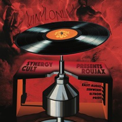 Roujax [vinyl only] @ K-Bar 02.09