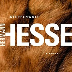 [Access] KINDLE PDF EBOOK EPUB Steppenwolf: A Novel (Picador Modern Classics) by  Her
