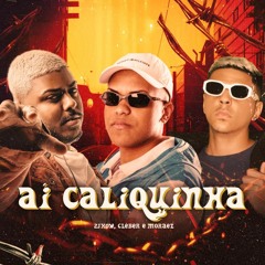 AI CALIQUINHA - MC 2jhow (DJ Moraez & DJ Cleber)