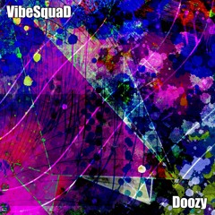 VibeSquaD - DOOZY - from the album "Squadrangle" (2023)