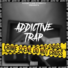 DJ Kay'J X Stormy'X - Addictive Trap (Master)