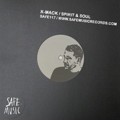 K-Mack - Spirit & Soul (Original Mix)
