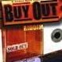 Buy Out Riddim Selection- Sean Paul - Like Glue, Mr. Easy- Drive Me Crazy & Elan- Put It On
