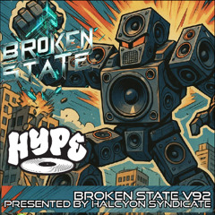 HypeBreaks on Broken State v92 Recorded Live on Twitch