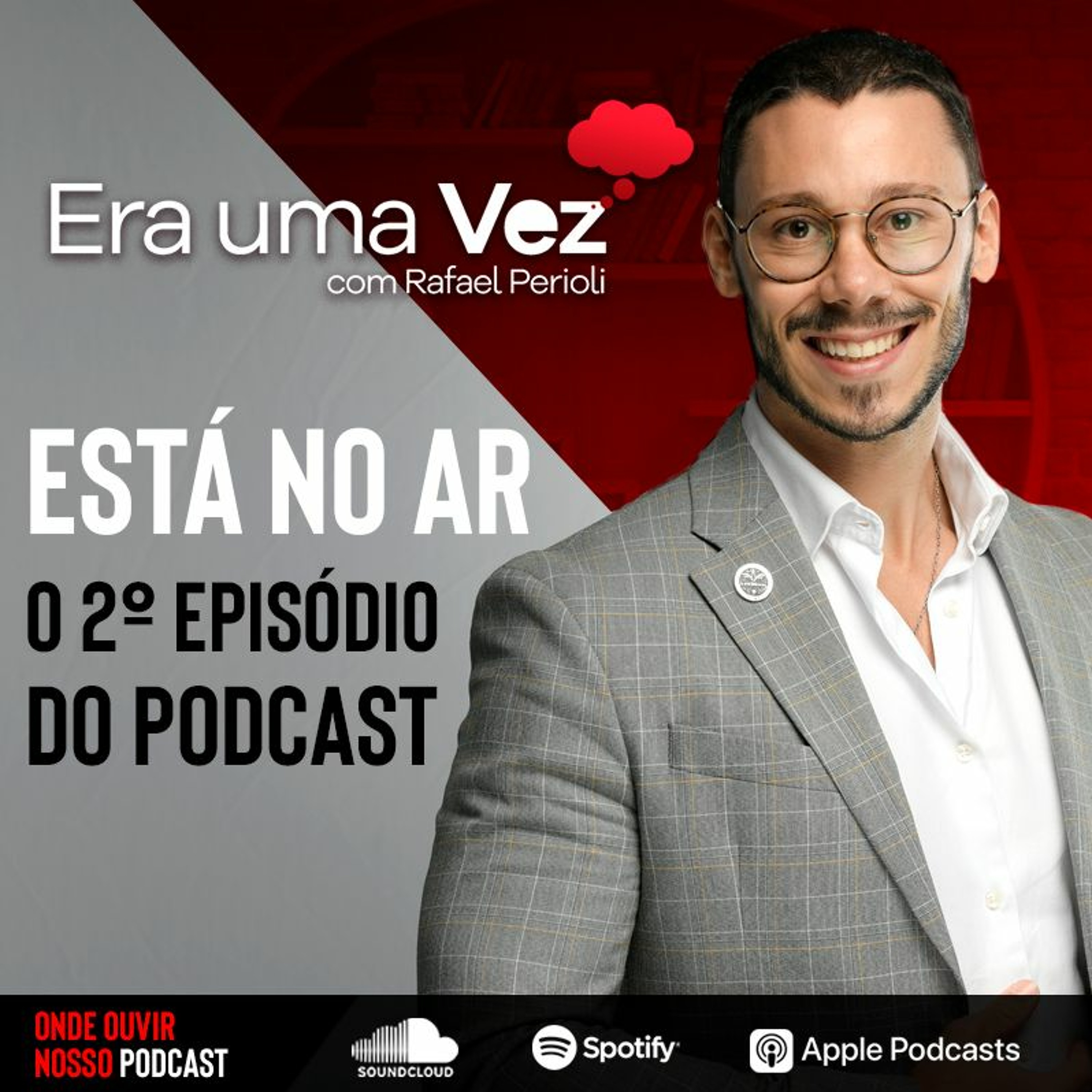 Podcast Era uma vez