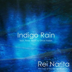 Rei Narita : Indigo Rain
